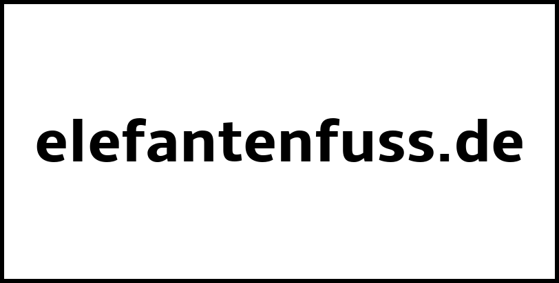 elefantenfuss.de