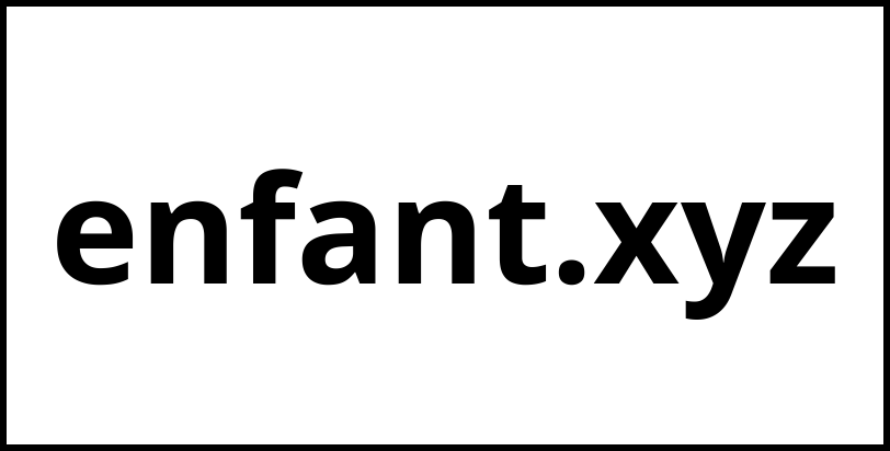 enfant.xyz