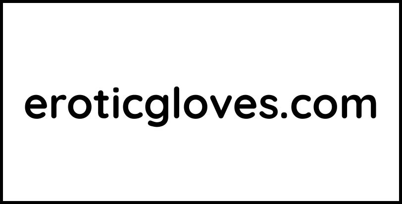 eroticgloves.com