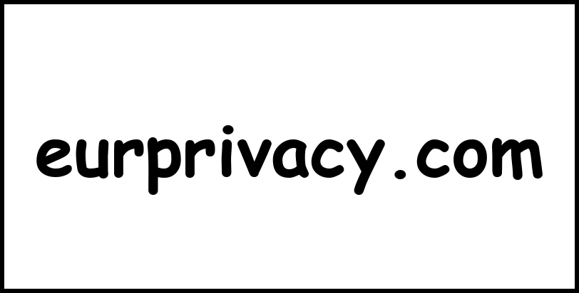 eurprivacy.com