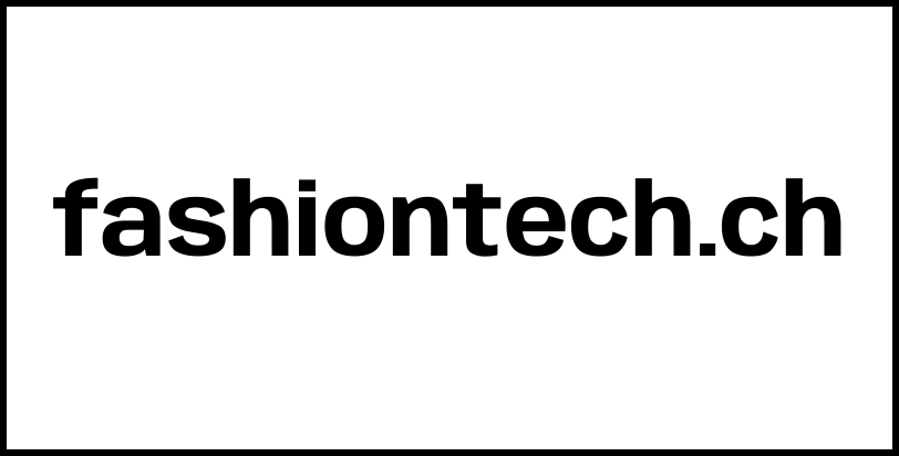 fashiontech.ch