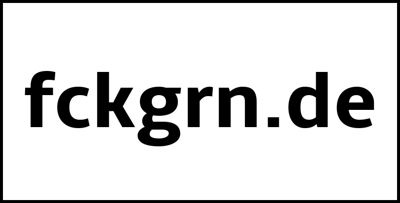 fckgrn.de