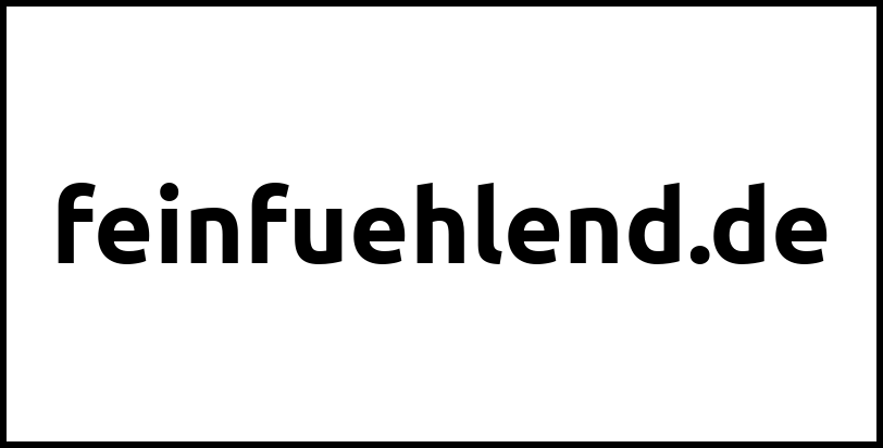feinfuehlend.de