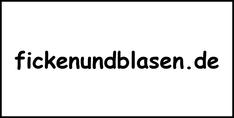 fickenundblasen.de