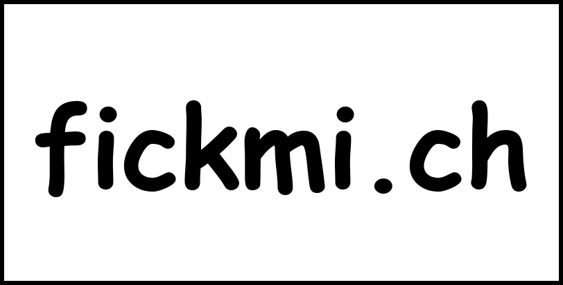 fickmi.ch