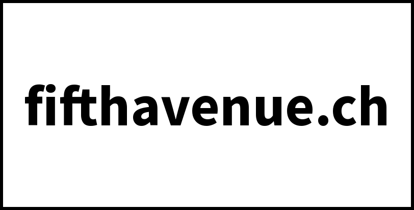 fifthavenue.ch