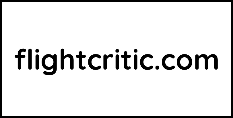 flightcritic.com