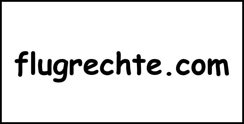 flugrechte.com