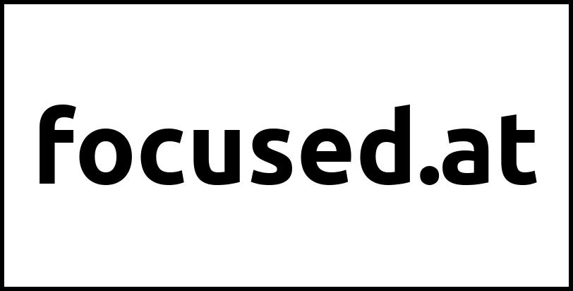 focused.at