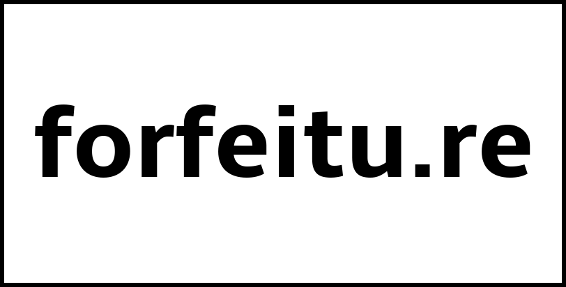 forfeitu.re