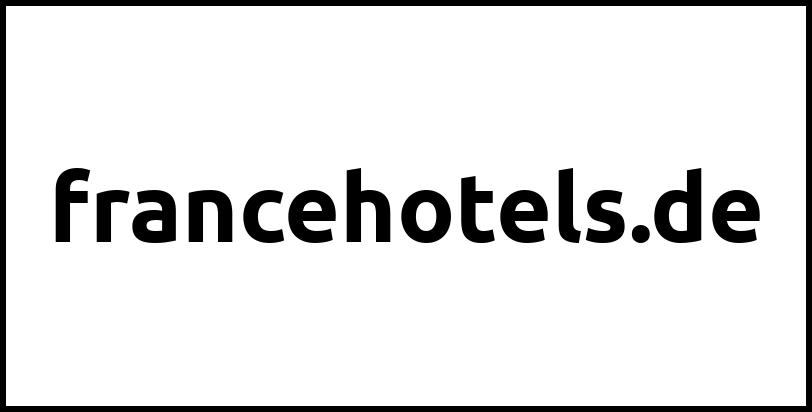 francehotels.de