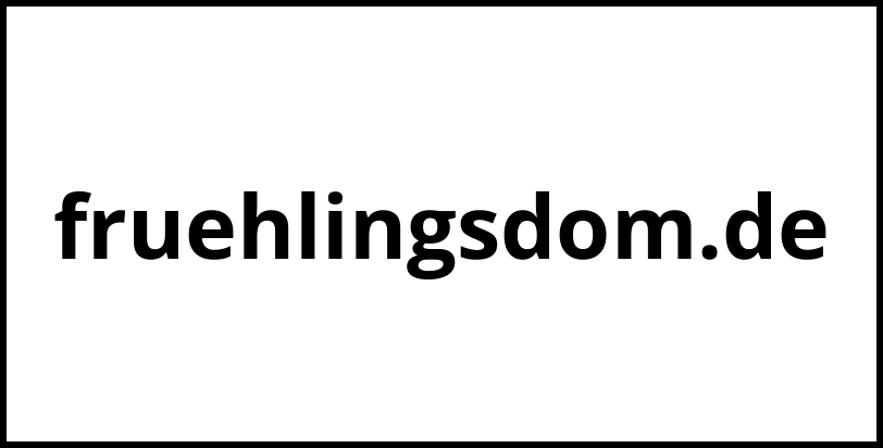 fruehlingsdom.de