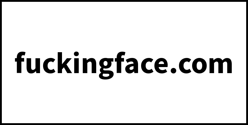 fuckingface.com