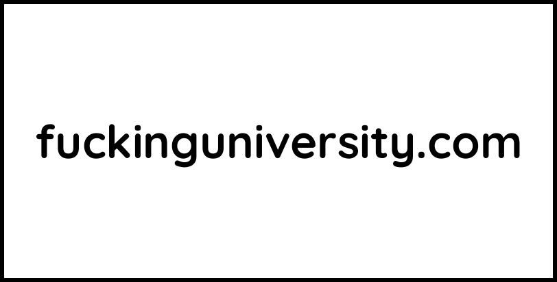 fuckinguniversity.com