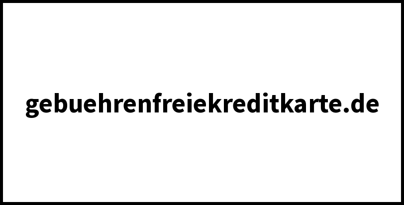 gebuehrenfreiekreditkarte.de