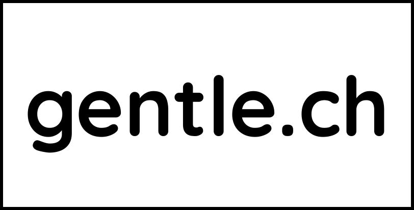 gentle.ch