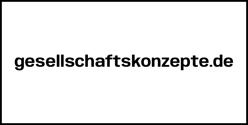 gesellschaftskonzepte.de