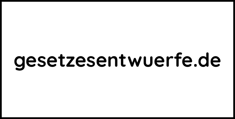 gesetzesentwuerfe.de