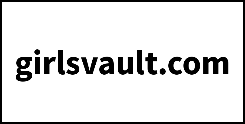 girlsvault.com