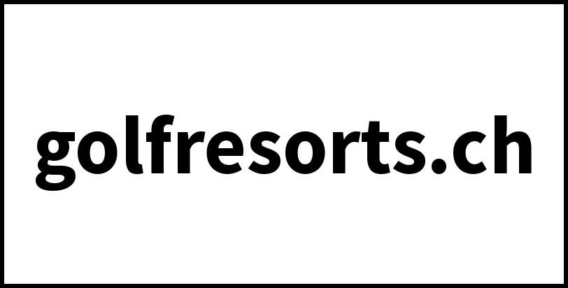 golfresorts.ch