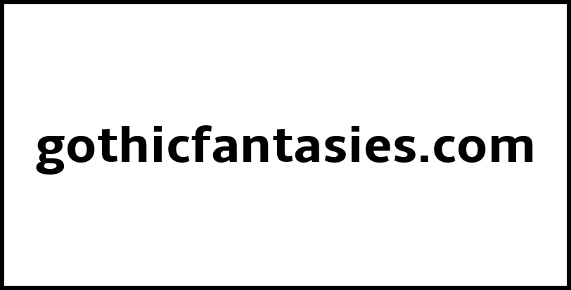 gothicfantasies.com