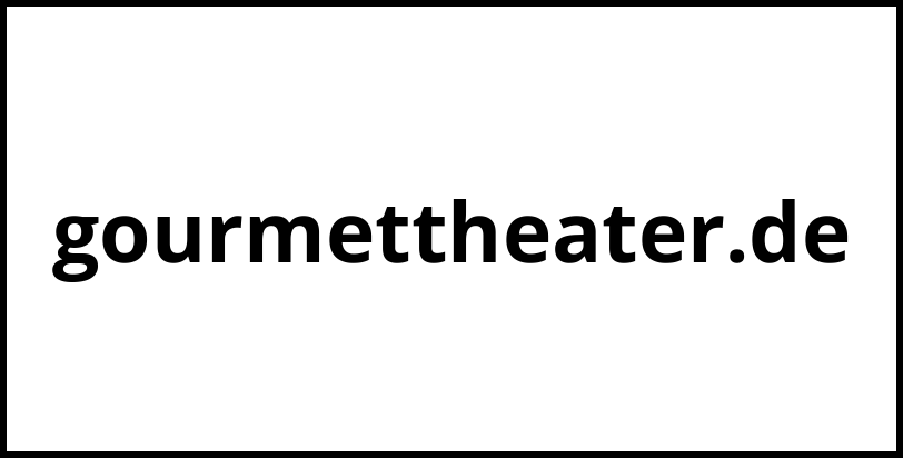 gourmettheater.de