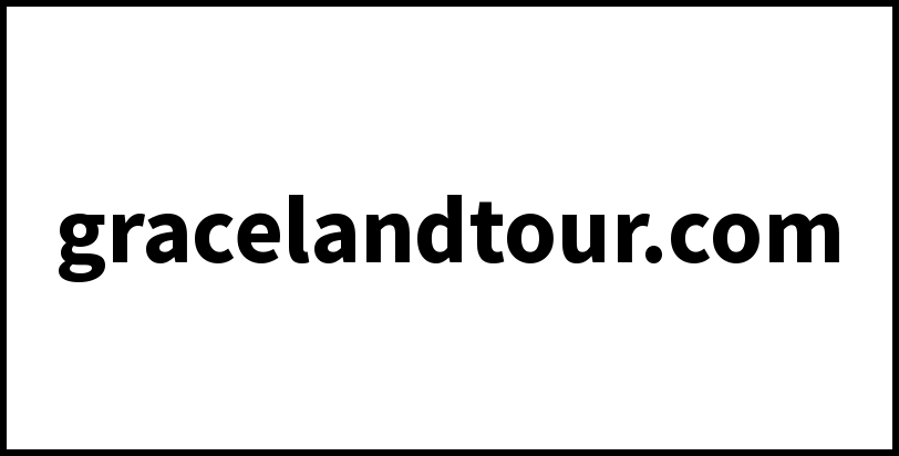 gracelandtour.com