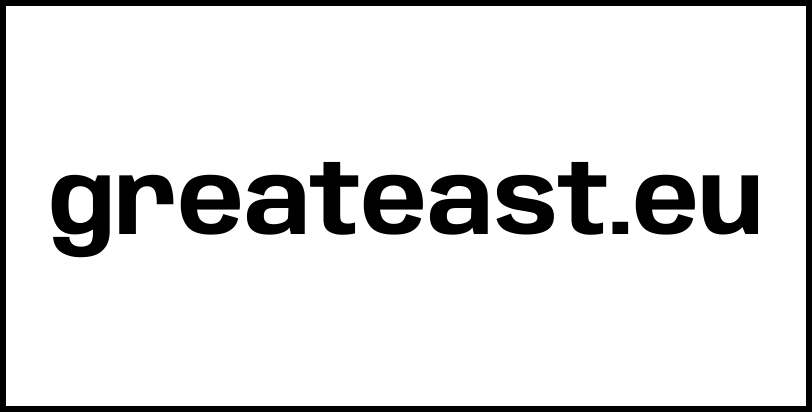greateast.eu