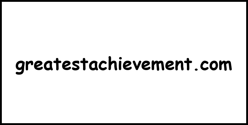 greatestachievement.com