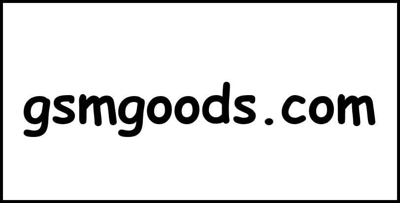 gsmgoods.com