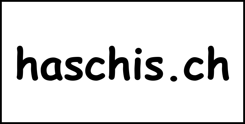 haschis.ch
