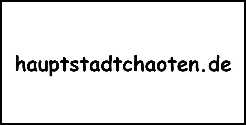 hauptstadtchaoten.de