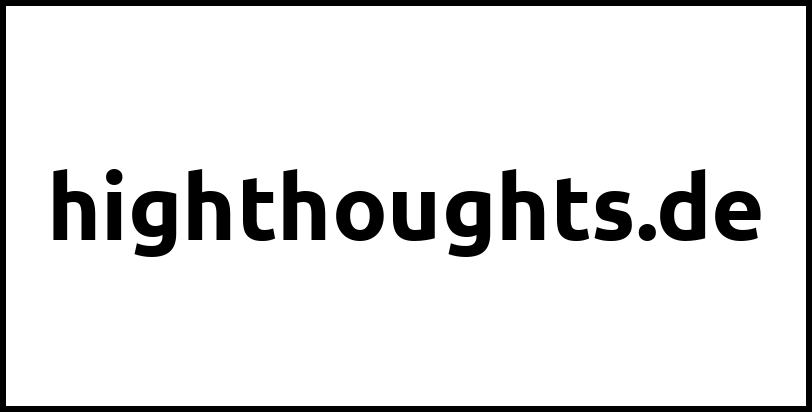 highthoughts.de
