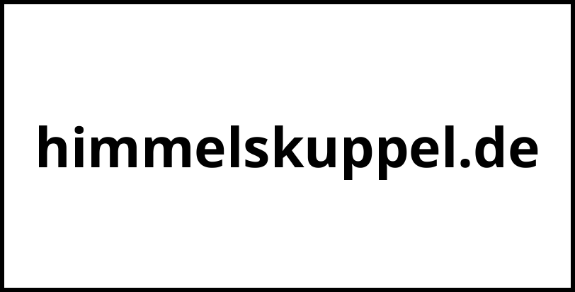 himmelskuppel.de