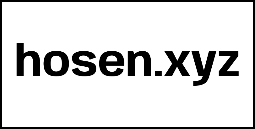 hosen.xyz