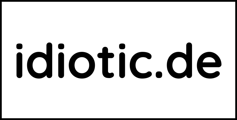 idiotic.de