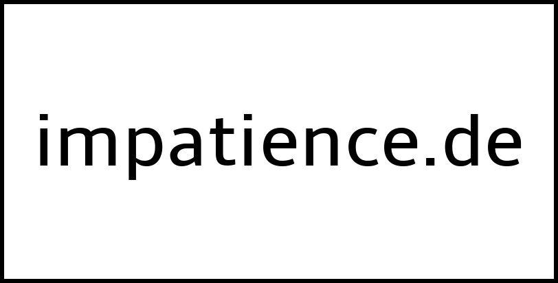 impatience.de