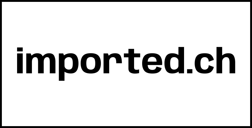 imported.ch