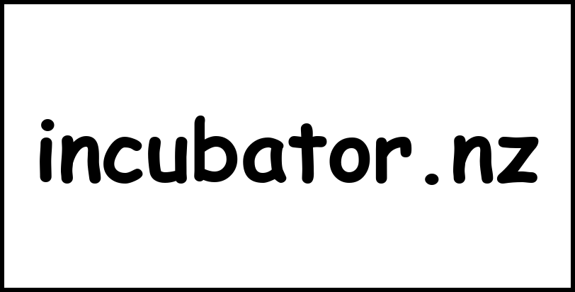 incubator.nz