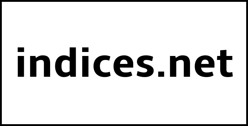 indices.net