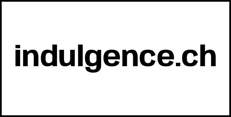 indulgence.ch