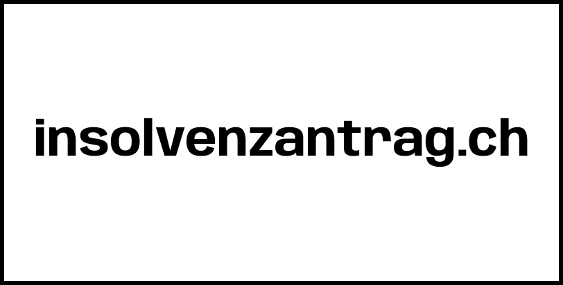 insolvenzantrag.ch