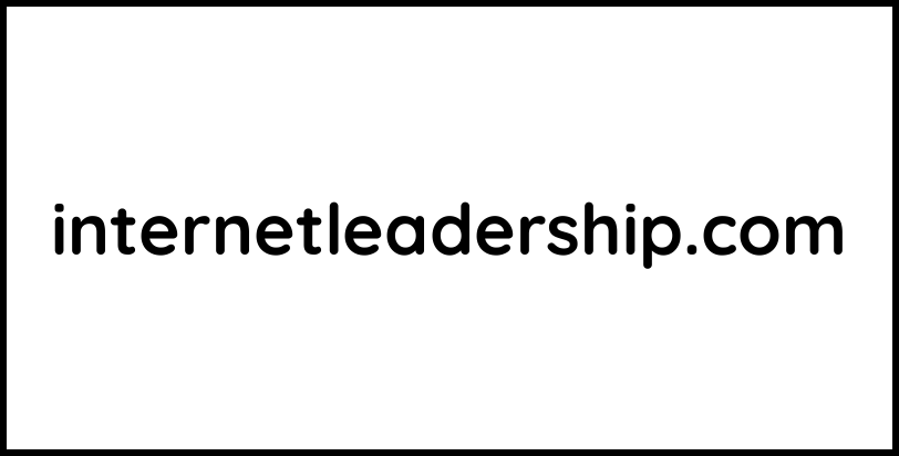 internetleadership.com