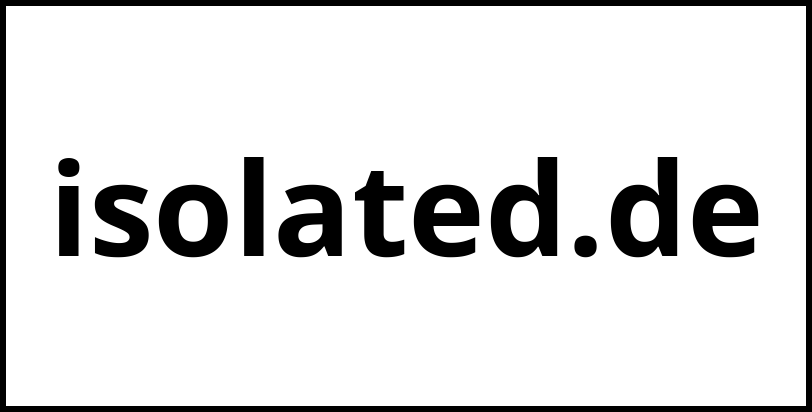 isolated.de