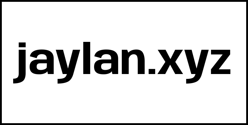 jaylan.xyz