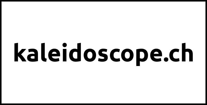 kaleidoscope.ch