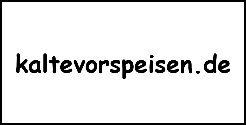 kaltevorspeisen.de