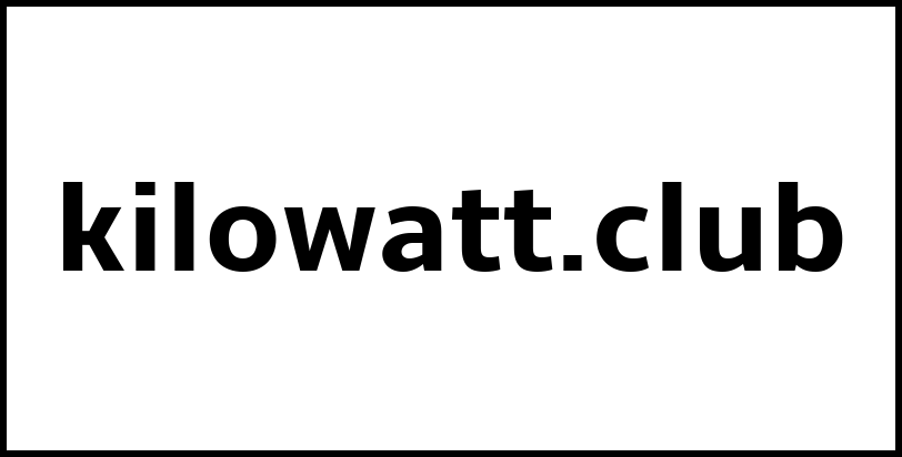kilowatt.club