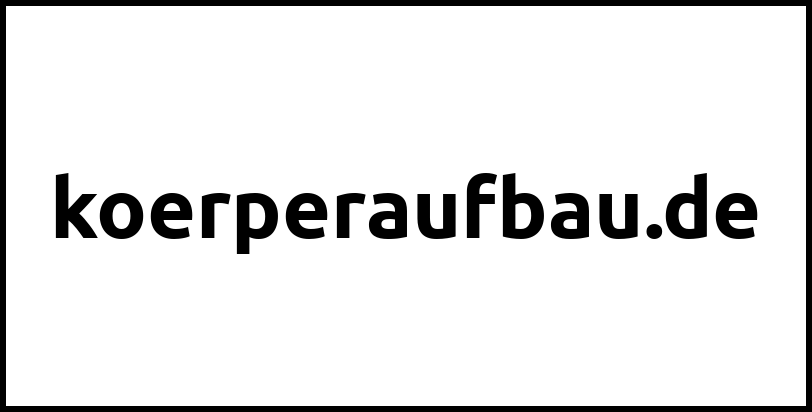 koerperaufbau.de