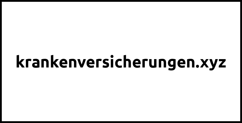 krankenversicherungen.xyz